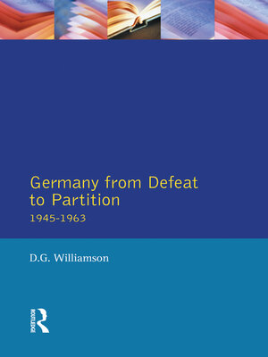 cover image of Germany from Defeat to Partition, 1945-1963